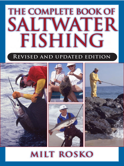 Title details for Complete Book of Saltwater Fishing by Milt Rosko - Available